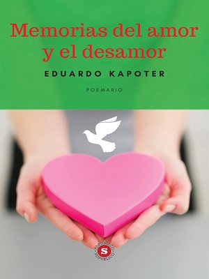 cover image of Memorias del amor y el desamor